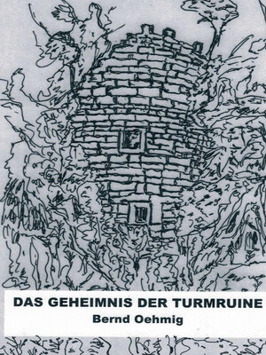 cover image of Das Geheimnis der Turmruine